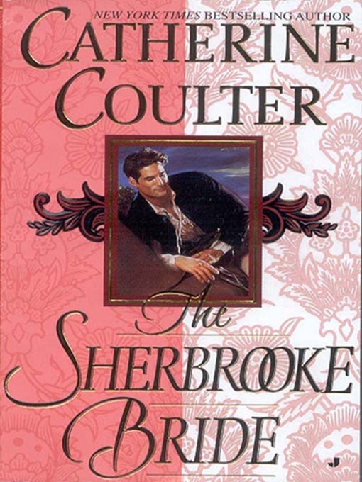 Title details for The Sherbrooke Bride by Catherine Coulter - Wait list